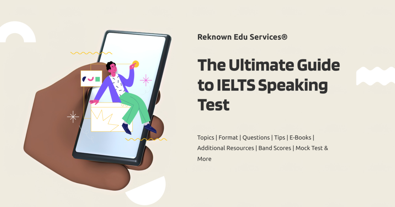 Ielts Speaking Test The Ultimate Guide