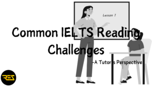 IELTS Reading Challenges