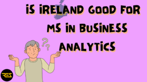 MS in Business Analytics in Ireland